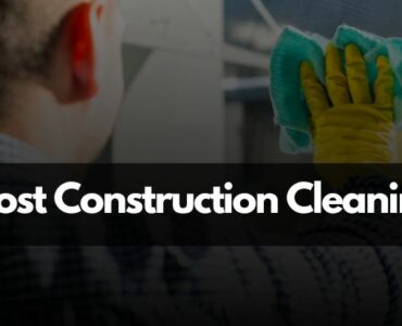 Post Construction Cleaning in Calgary
