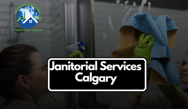 Janitorial Services Calgary
